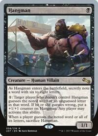 Hangman, Unstable
