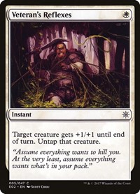Veteran's Reflexes, Explorers of Ixalan