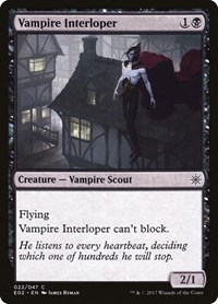Vampire Interloper, Explorers of Ixalan