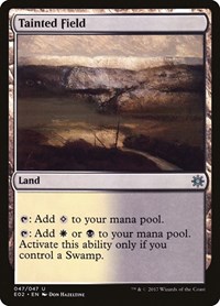 Tainted Field, Explorers of Ixalan