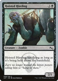 Hoisted Hireling, Unstable