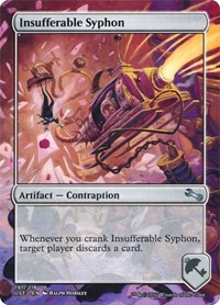 Insufferable Syphon, Unstable
