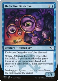 Defective Detective, Unstable