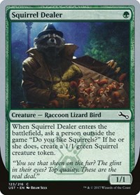 Squirrel Dealer, Unstable