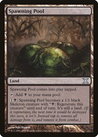 Spawning Pool, 10th Edition