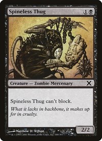 Spineless Thug, 10th Edition