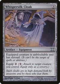 Whispersilk Cloak, 10th Edition