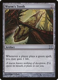 Wurm's Tooth, 10th Edition