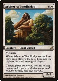Arbiter of Knollridge, Lorwyn