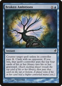 Broken Ambitions, Lorwyn