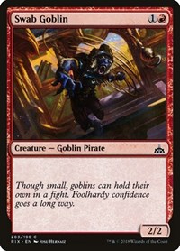 Swab Goblin, Rivals of Ixalan