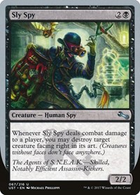 Sly Spy (D), Unstable