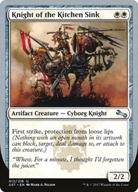 Knight of the Kitchen Sink (C), Unstable
