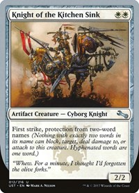 Knight of the Kitchen Sink (E), Unstable