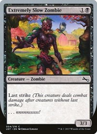 Extremely Slow Zombie (D), Unstable