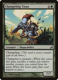 Changeling Titan, Lorwyn