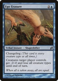 Ego Erasure, Lorwyn