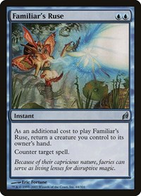 Familiar's Ruse, Lorwyn