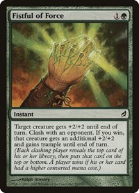 Fistful of Force, Lorwyn