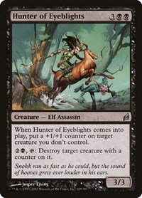 Hunter of Eyeblights, Lorwyn