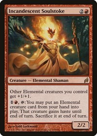 Incandescent Soulstoke, Lorwyn