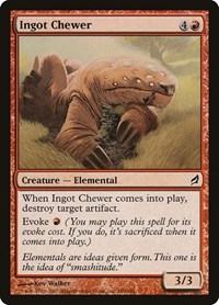 Ingot Chewer, Lorwyn