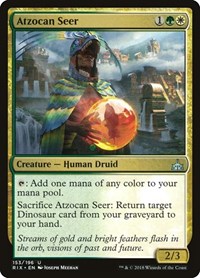 Atzocan Seer, Rivals of Ixalan