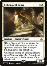 Bishop of Binding, Rivals of Ixalan