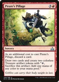 Pirate's Pillage, Rivals of Ixalan