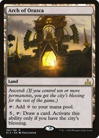Arch of Orazca, Rivals of Ixalan