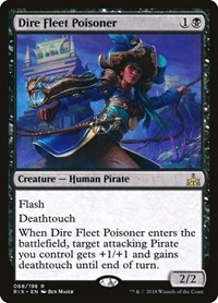 Dire Fleet Poisoner, Rivals of Ixalan