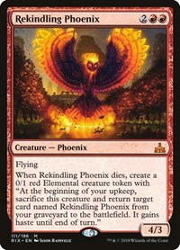 Rekindling Phoenix, Rivals of Ixalan
