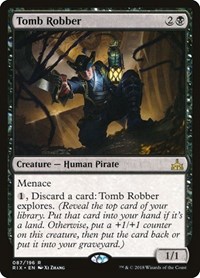 Tomb Robber, Rivals of Ixalan
