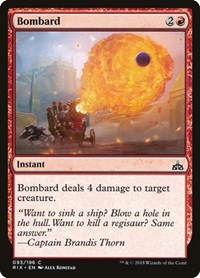 Bombard, Rivals of Ixalan