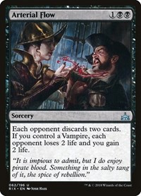 Arterial Flow, Rivals of Ixalan