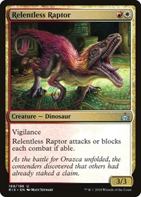 Relentless Raptor, Rivals of Ixalan