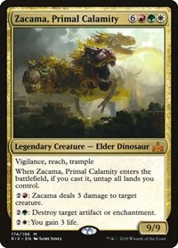 Zacama, Primal Calamity, Rivals of Ixalan