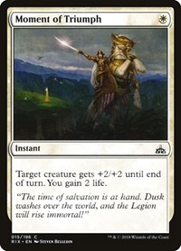 Moment of Triumph, Rivals of Ixalan