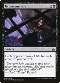 Gruesome Fate, Rivals of Ixalan