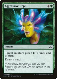Aggressive Urge, Rivals of Ixalan
