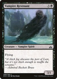 Vampire Revenant, Rivals of Ixalan