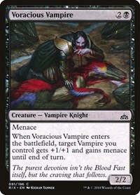 Voracious Vampire, Rivals of Ixalan