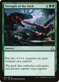 Strength of the Pack, Rivals of Ixalan
