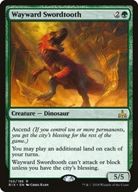 Wayward Swordtooth, Rivals of Ixalan