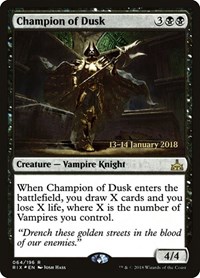 Champion of Dusk, Prerelease Cards