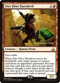 Dire Fleet Daredevil, Prerelease Cards