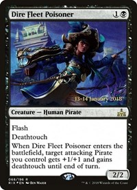 Dire Fleet Poisoner, Prerelease Cards