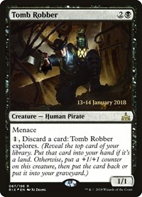 Tomb Robber, Prerelease Cards