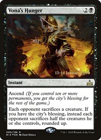 Vona's Hunger, Prerelease Cards