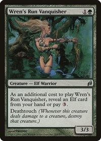 Wren's Run Vanquisher, Lorwyn
